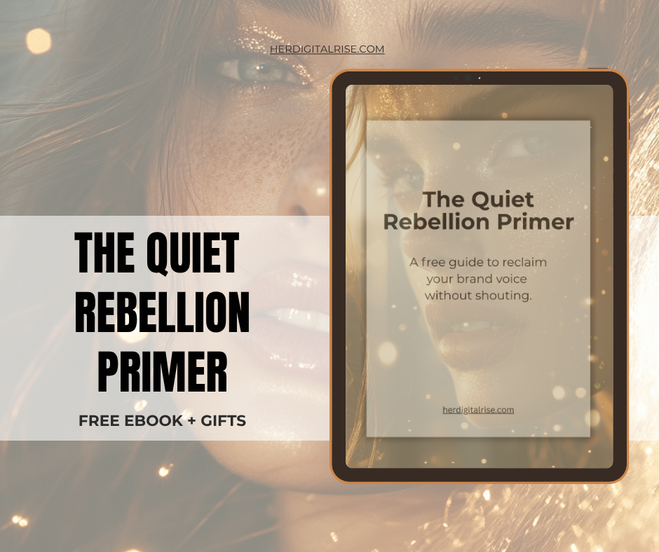 The Quiet Rebellion Primer - A free guide for the woman ready to lead without shouting.