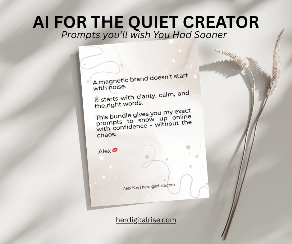 AI For The Quiet Creators - Prompts You'll Wish You Had Sooner