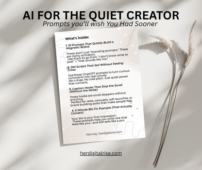 AI For The Quiet Creators - Prompts You'll Wish You Had Sooner